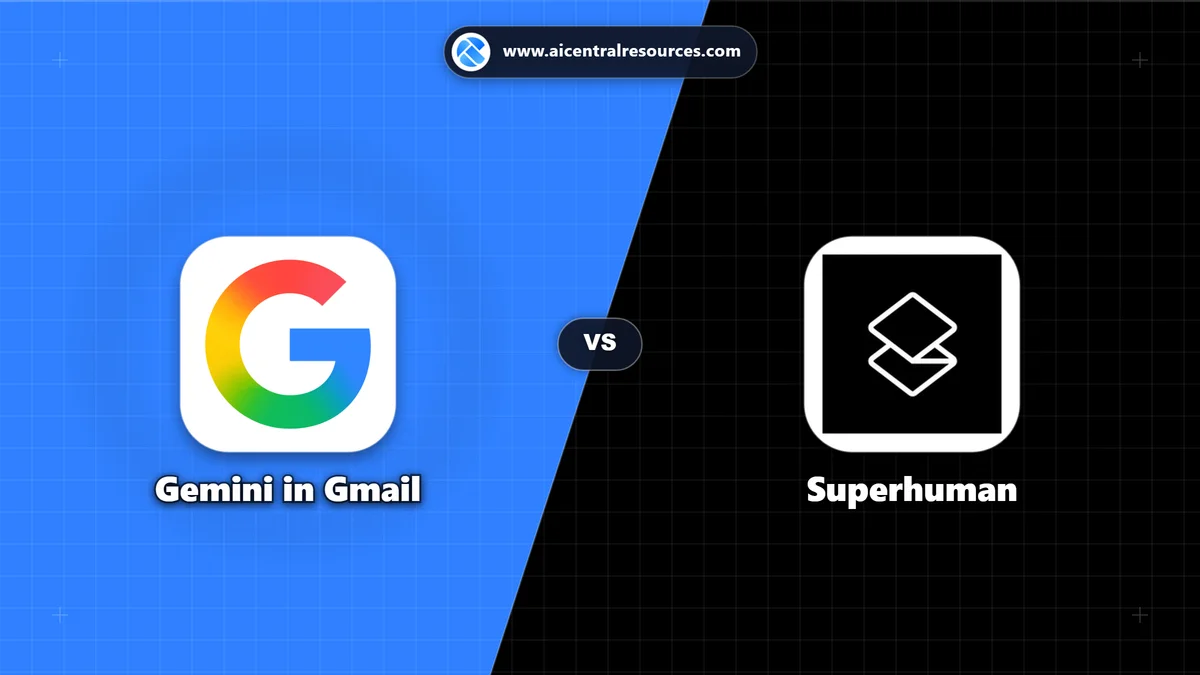 Compare Gemini in Gmail vs Superhuman - Features, Pricing & Performance Matrix Gemini in Gmail vs Superhuman Comparison Battle Card - Features, Pricing & Review in AI Productivity Tools