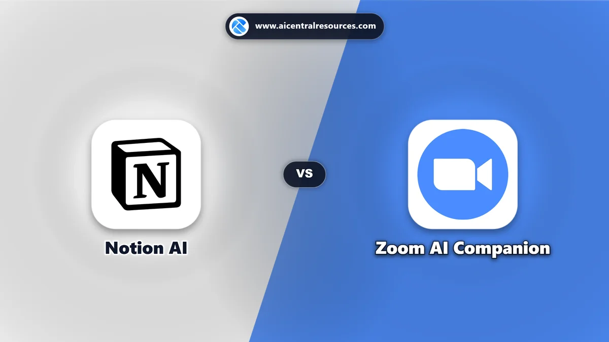 Compare Notion AI vs Zoom AI Companion - Features, Pricing & Performance Matrix Notion AI vs Zoom AI Companion Comparison Battle Card - Features, Pricing & Review in AI Productivity Tools