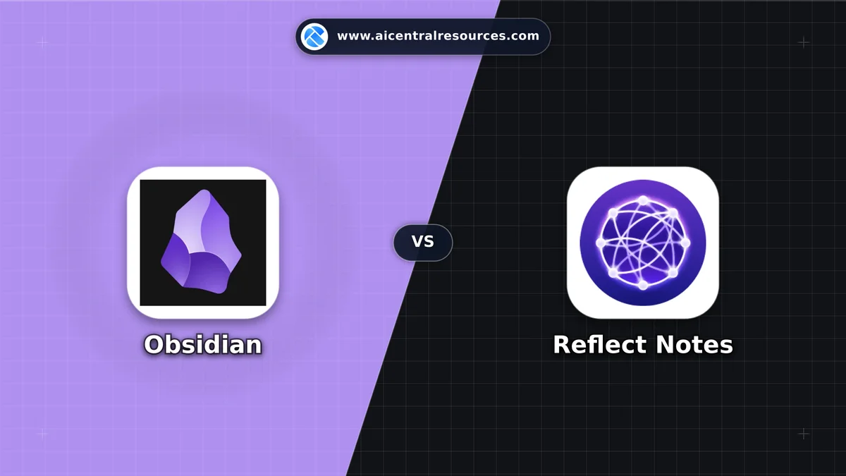 Obsidian vs Reflect Notes Comparison Battle Card: Features, Pricing & Performance Matrix in AI Productivity Tools