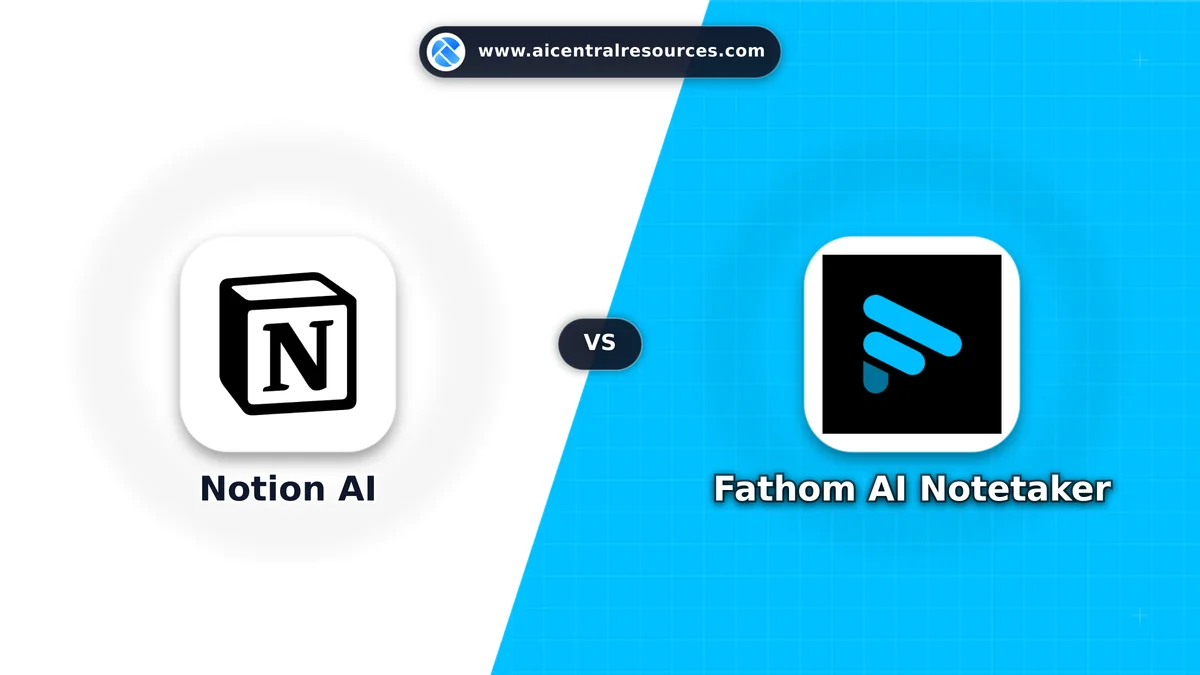 Notion AI vs Fathom AI Notetaker Comparison Battle Card: Features, Pricing & Performance Matrix in AI Productivity Tools