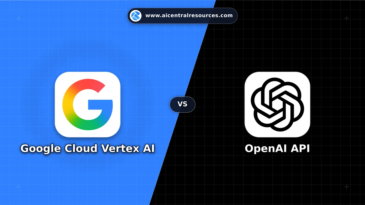 Compare Google Cloud Vertex AI vs OpenAI API - Features, Pricing & Performance Matrix Google Cloud Vertex AI vs OpenAI API Comparison Battle Card - Features, Pricing & Review in AI Developer APIs & Platforms