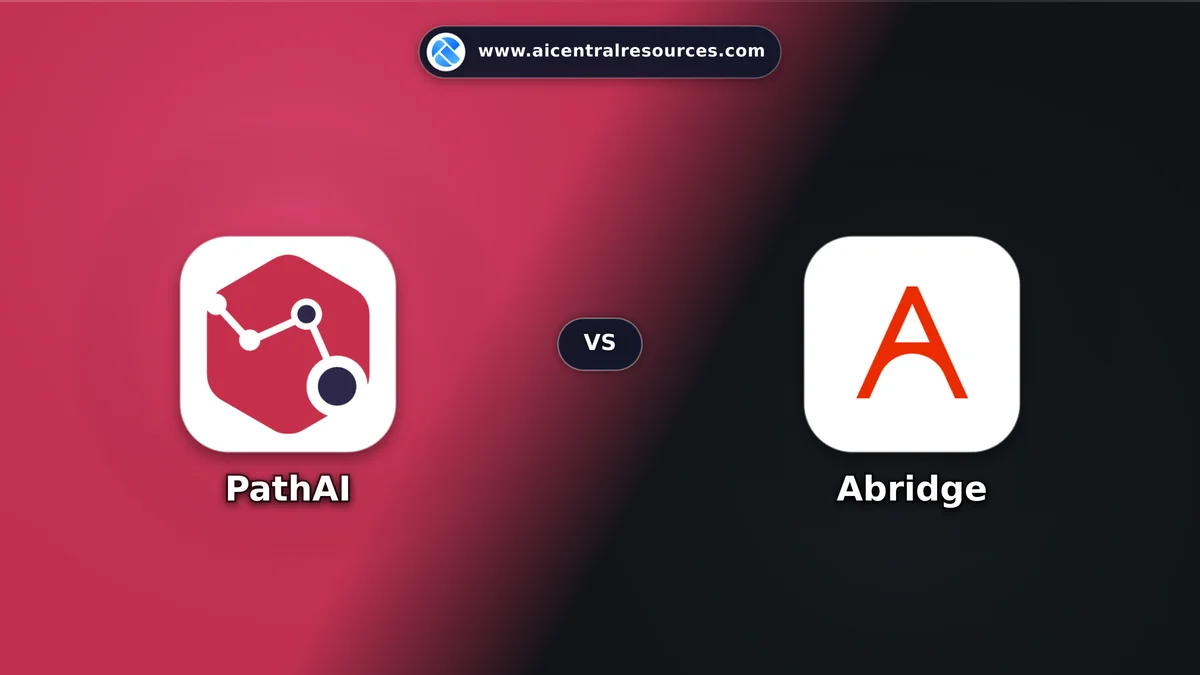 Compare PathAI vs Abridge - Features, Pricing & Performance Matrix PathAI vs Abridge Comparison Battle Card - Features, Pricing & Review in AI Healthcare Tools