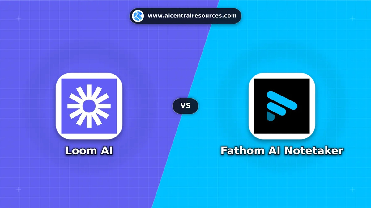 Compare Loom AI vs Fathom AI Notetaker - Features, Pricing & Performance Matrix Loom AI vs Fathom AI Notetaker Comparison Battle Card - Features, Pricing & Review in AI Productivity Tools