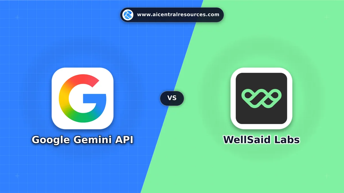 Google Gemini API vs WellSaid Labs Comparison Battle Card - Features, Pricing & Review in AI Audio & Music Tools