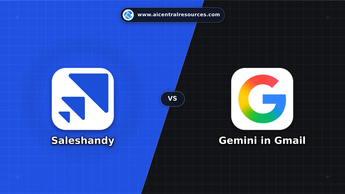 Compare Saleshandy vs Gemini in Gmail - Features, Pricing & Performance Matrix Saleshandy vs Gemini in Gmail Comparison Battle Card - Features, Pricing & Review in AI Writing Assistant Tools