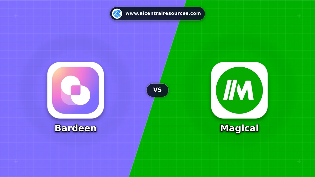 Compare Bardeen vs Magical - Features, Pricing & Performance Matrix Bardeen vs Magical Comparison Battle Card - Features, Pricing & Review in AI No-Code / Automation Tools