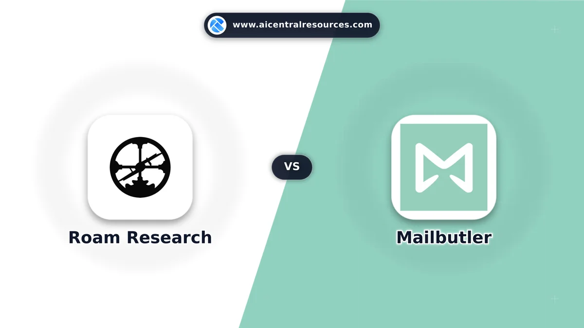 Compare Roam Research vs Mailbutler - Features, Pricing & Performance Matrix Roam Research vs Mailbutler Comparison Battle Card - Features, Pricing & Review in AI Writing Assistant Tools