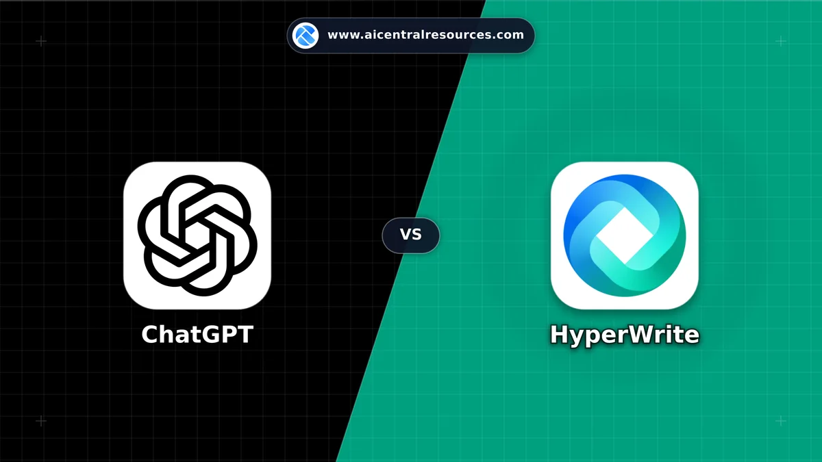 Compare ChatGPT vs HyperWrite - In-Depth Feature Matrix, Pricing & Ratings ChatGPT vs HyperWrite Comparison Battle Card: Features, Pricing & Performance Matrix in AI Marketing Tools