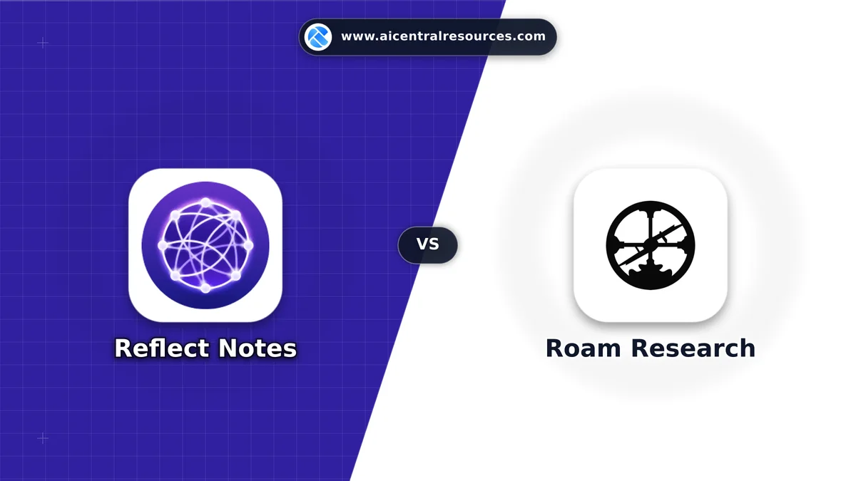 Compare Reflect Notes vs Roam Research - Features, Pricing & Performance Matrix Reflect Notes vs Roam Research Comparison Battle Card - Features, Pricing & Review in AI Research & Education Tools