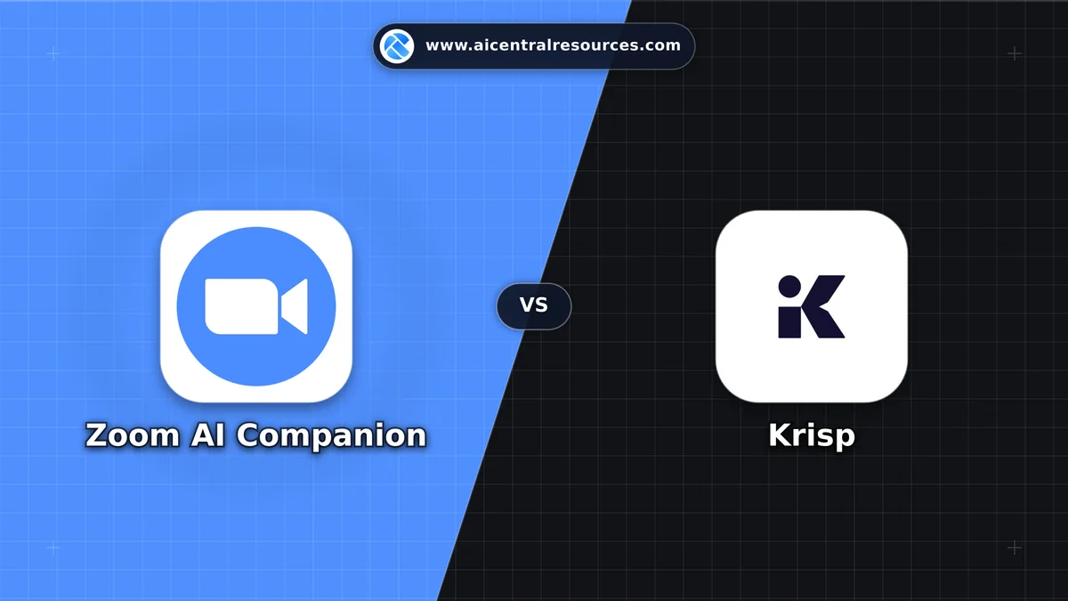 Compare Zoom AI Companion vs Krisp - In-Depth Feature Matrix, Pricing & Ratings Zoom AI Companion vs Krisp Comparison Battle Card: Features, Pricing & Performance Matrix in AI Productivity Tools