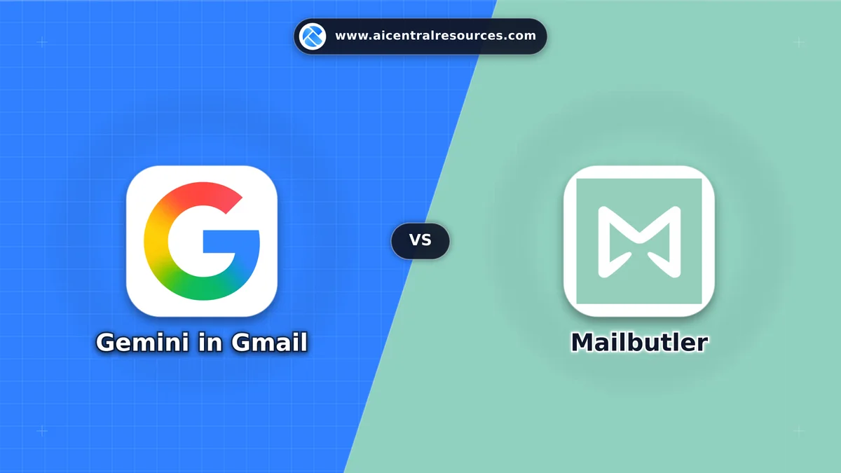 Compare Gemini in Gmail vs Mailbutler - Features, Pricing & Performance Matrix Gemini in Gmail vs Mailbutler Comparison Battle Card - Features, Pricing & Review in AI Writing Assistant Tools