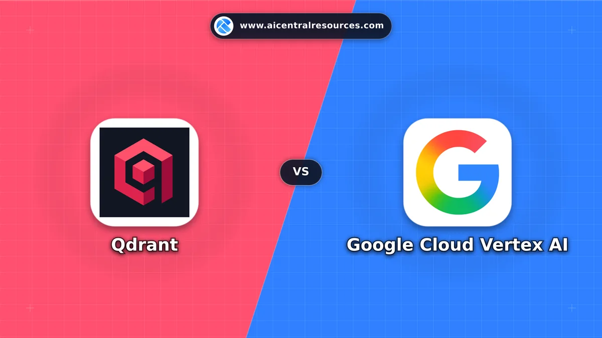Compare Qdrant vs Google Cloud Vertex AI - Features, Pricing & Performance Matrix Qdrant vs Google Cloud Vertex AI Comparison Battle Card - Features, Pricing & Review in AI Developer APIs & Platforms