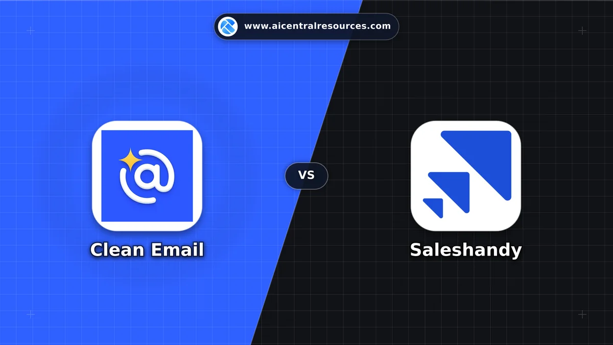 Clean Email vs Saleshandy Comparison Battle Card: Features, Pricing & Performance Matrix in AI Productivity Tools