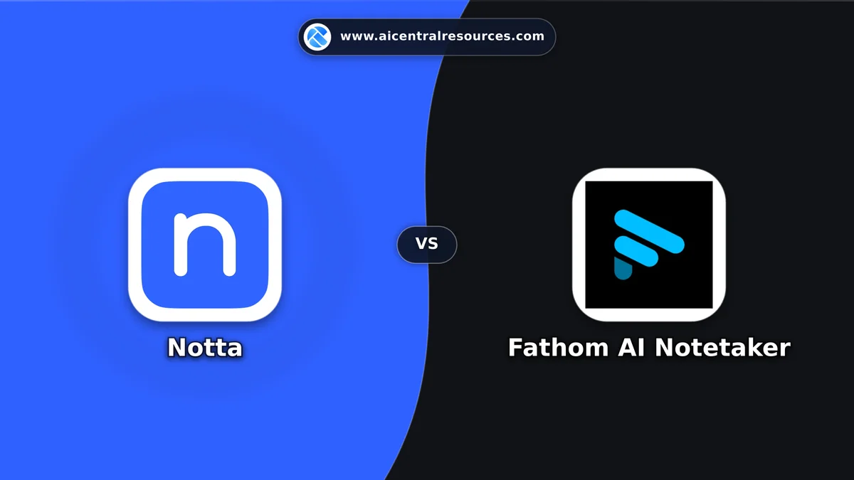 Notta vs Fathom AI Notetaker Comparison Battle Card: Features, Pricing & Performance Matrix in AI Productivity Tools