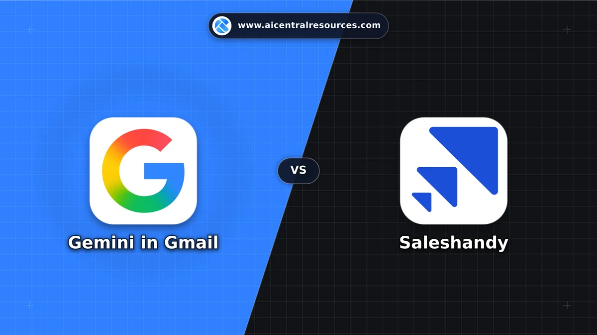 Compare Gemini in Gmail vs Saleshandy - In-Depth Feature Matrix, Pricing & Ratings Gemini in Gmail vs Saleshandy Comparison Battle Card: Features, Pricing & Performance Matrix in AI Productivity Tools