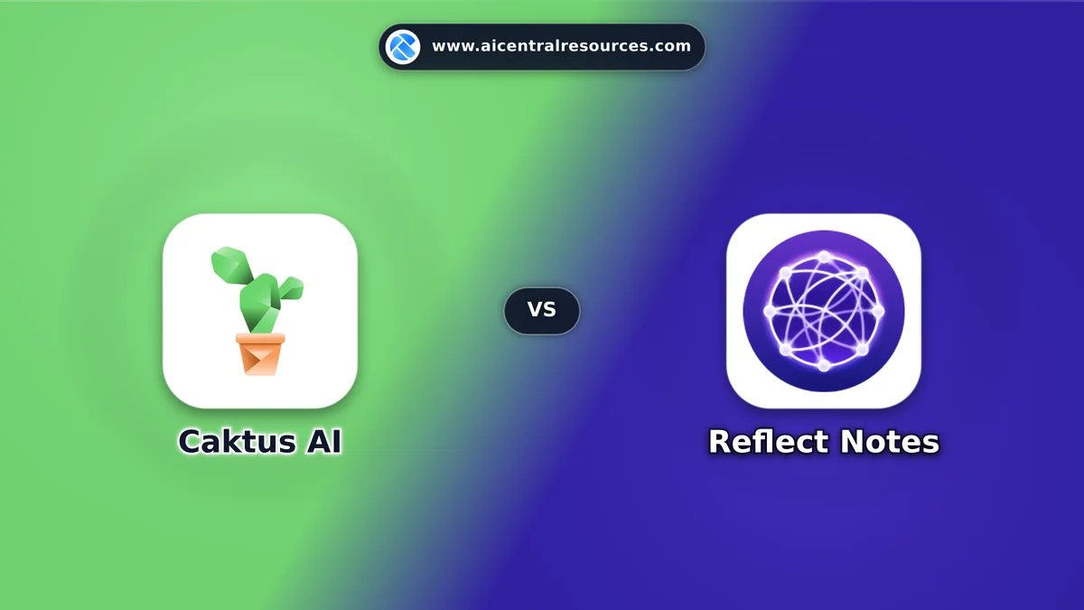 Compare Caktus AI vs Reflect Notes - Features, Pricing & Performance Matrix Caktus AI vs Reflect Notes Comparison Battle Card - Features, Pricing & Review in AI Writing Assistant Tools