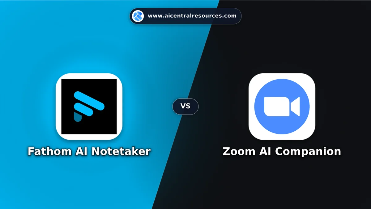Compare Fathom AI Notetaker vs Zoom AI Companion - Features, Pricing & Performance Matrix Fathom AI Notetaker vs Zoom AI Companion Comparison Battle Card - Features, Pricing & Review in AI Productivity Tools