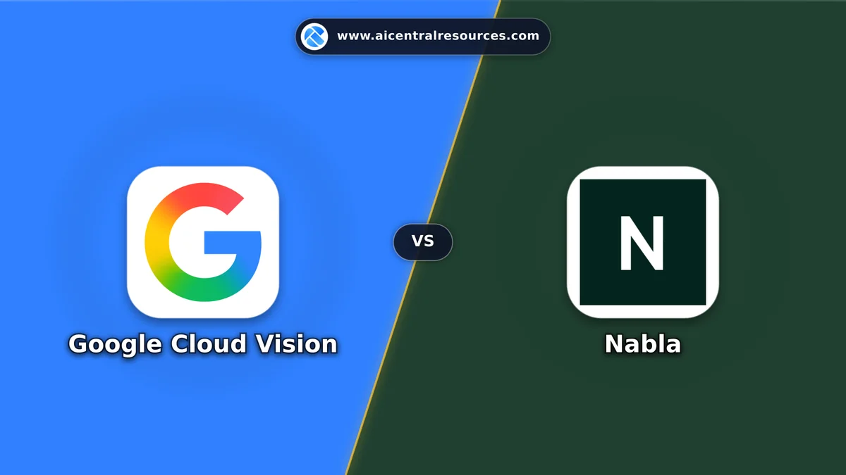 Compare Google Cloud Vision vs Nabla - Features, Pricing & Performance Matrix Google Cloud Vision vs Nabla Comparison Battle Card - Features, Pricing & Review in AI Healthcare Tools