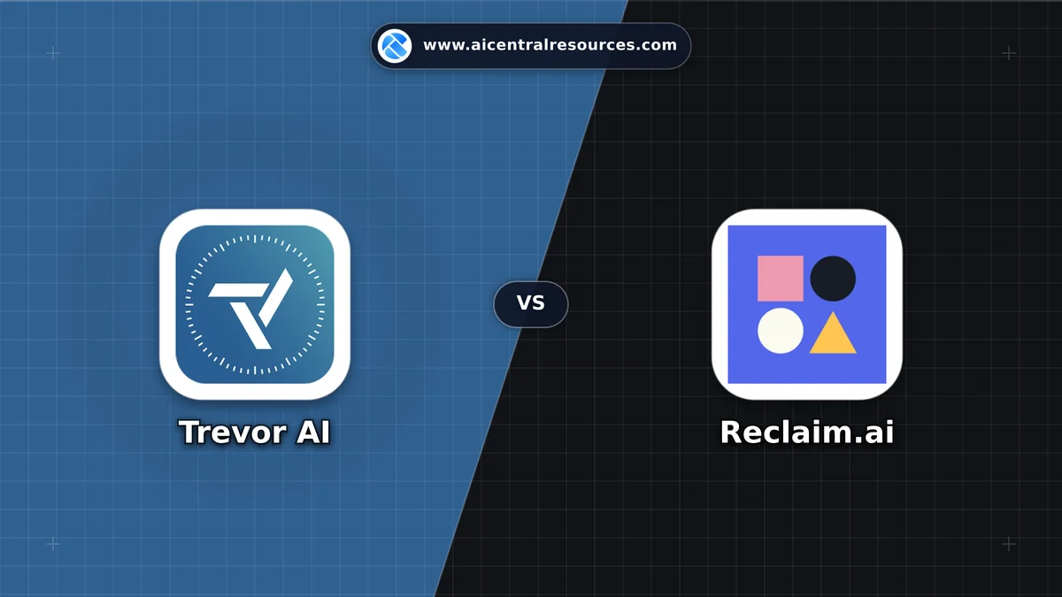 Compare Trevor AI vs Reclaim.ai - Features, Pricing & Performance Matrix Trevor AI vs Reclaim.ai Comparison Battle Card - Features, Pricing & Review in AI Productivity Tools