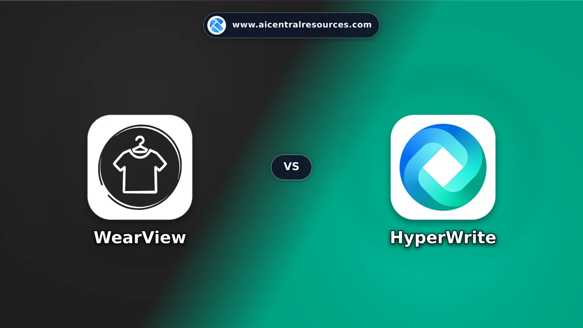 Compare WearView vs HyperWrite - Features, Pricing & Performance Matrix WearView vs HyperWrite Comparison Battle Card - Features, Pricing & Review in AI E-commerce Tools