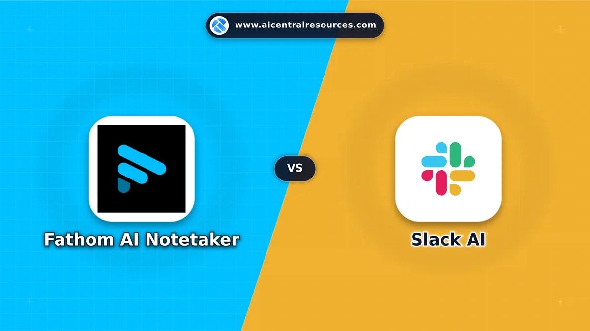Fathom AI Notetaker vs Slack AI Comparison Battle Card - Features, Pricing & Review in AI Writing Assistant Tools