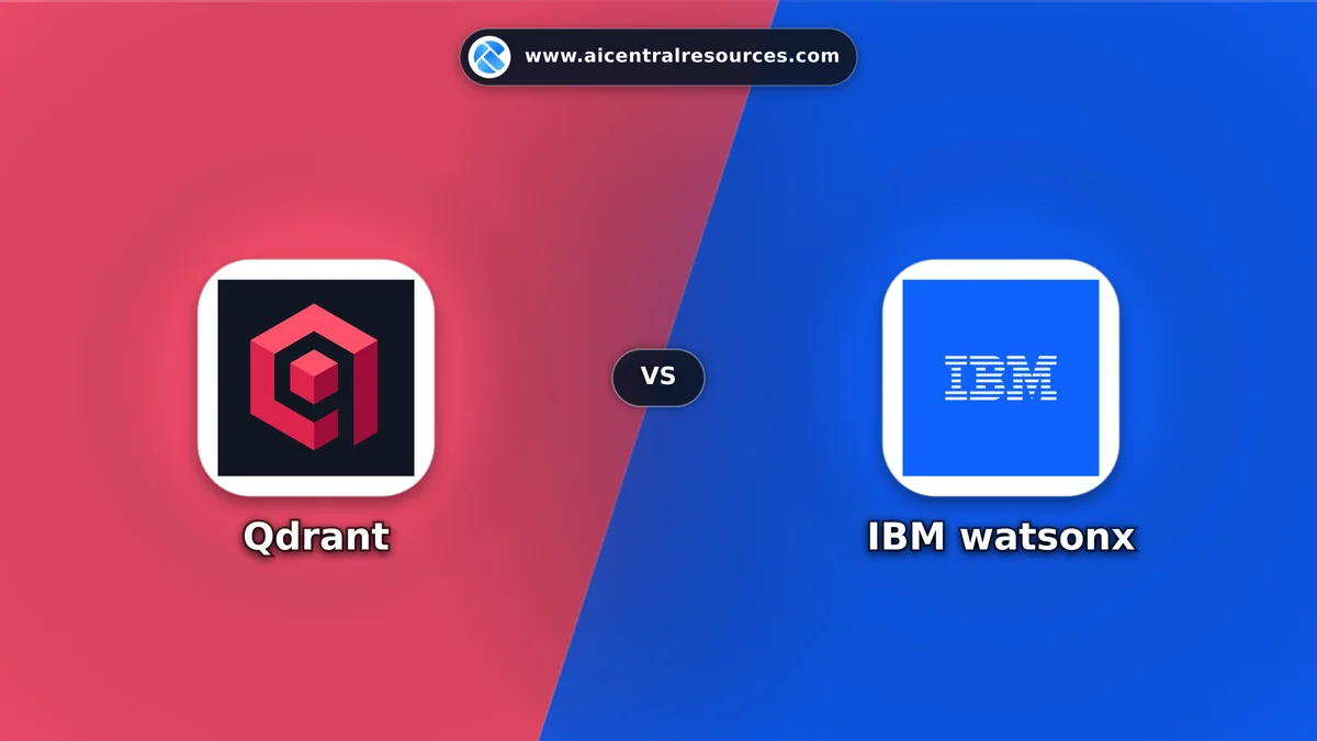 Compare Qdrant vs IBM watsonx - Features, Pricing & Performance Matrix Qdrant vs IBM watsonx Comparison Battle Card - Features, Pricing & Review in AI Developer APIs & Platforms