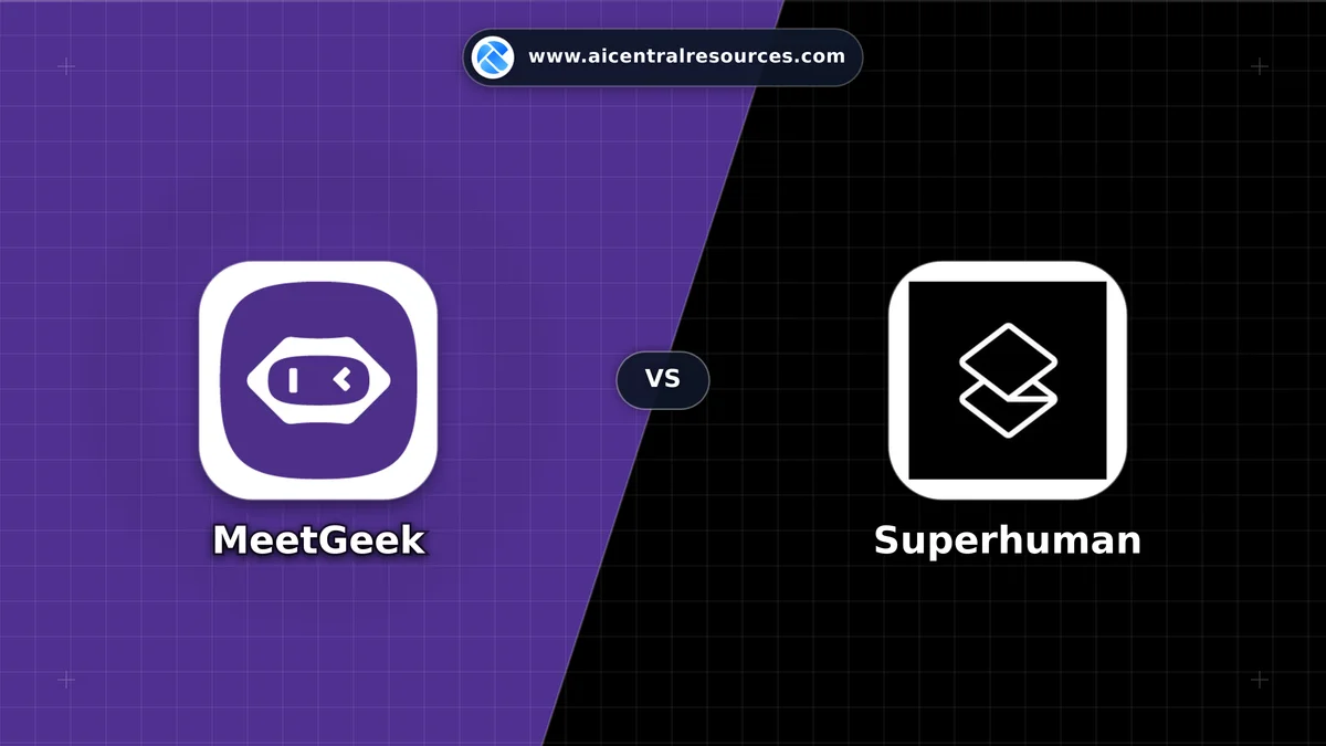 Compare MeetGeek vs Superhuman - Features, Pricing & Performance Matrix MeetGeek vs Superhuman Comparison Battle Card - Features, Pricing & Review in AI Productivity Tools