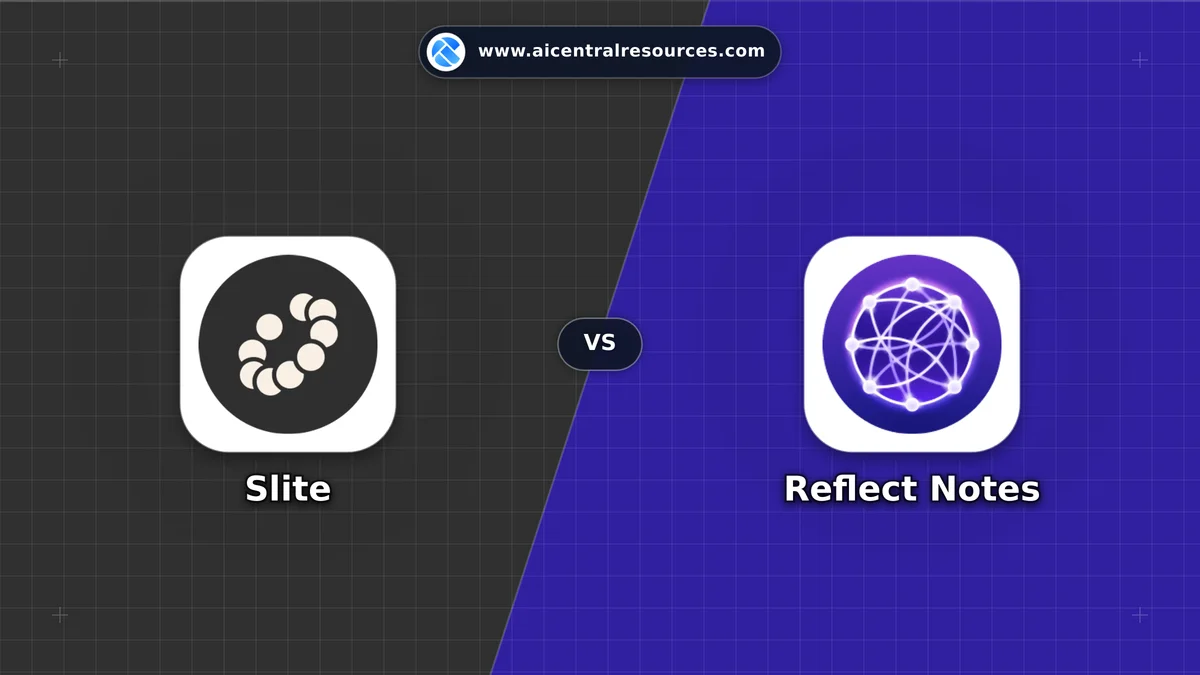 Compare Slite vs Reflect Notes - Features, Pricing & Performance Matrix Slite vs Reflect Notes Comparison Battle Card - Features, Pricing & Review in AI Writing Assistant Tools