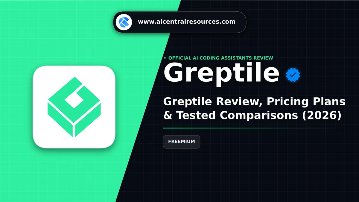 Greptile Review, Pricing Plans & Tested Comparisons (2026) - AI Central Resources