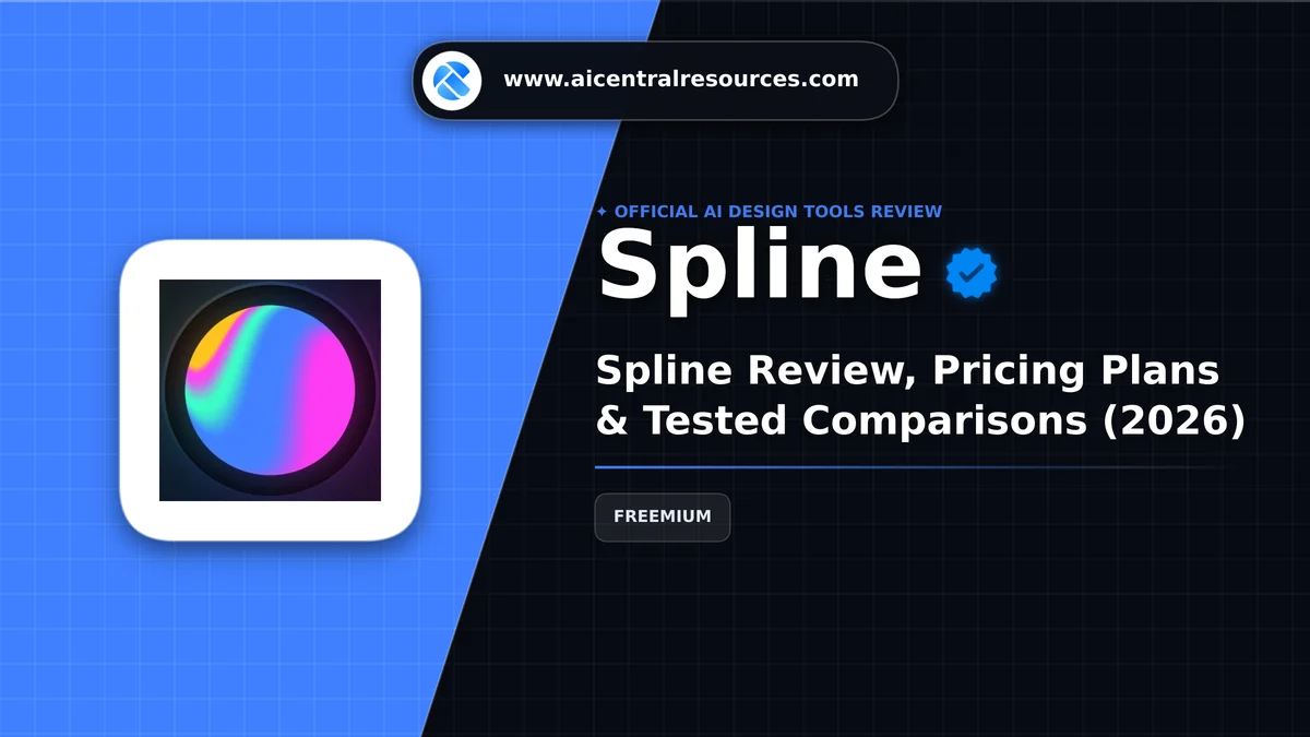 Spline Review & Verification Card - AI Central Resources Spline Review, Pricing Plans & Tested Comparisons (2026) - AI Central Resources