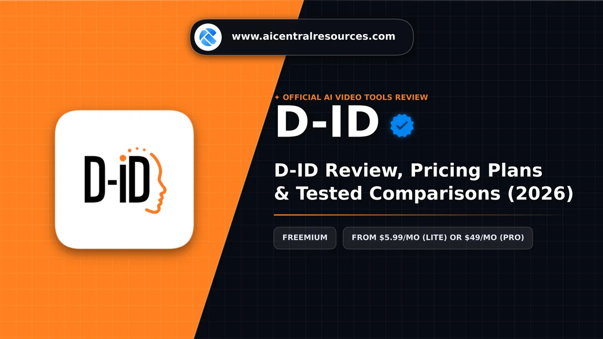D-ID Review & Verification Card - AI Central Resources D-ID Review, Pricing Plans & Tested Comparisons (2026) - AI Central Resources