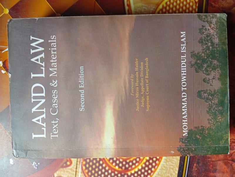 Land Law by Professor Mohammad Towhidul Islam | BookCycle BD