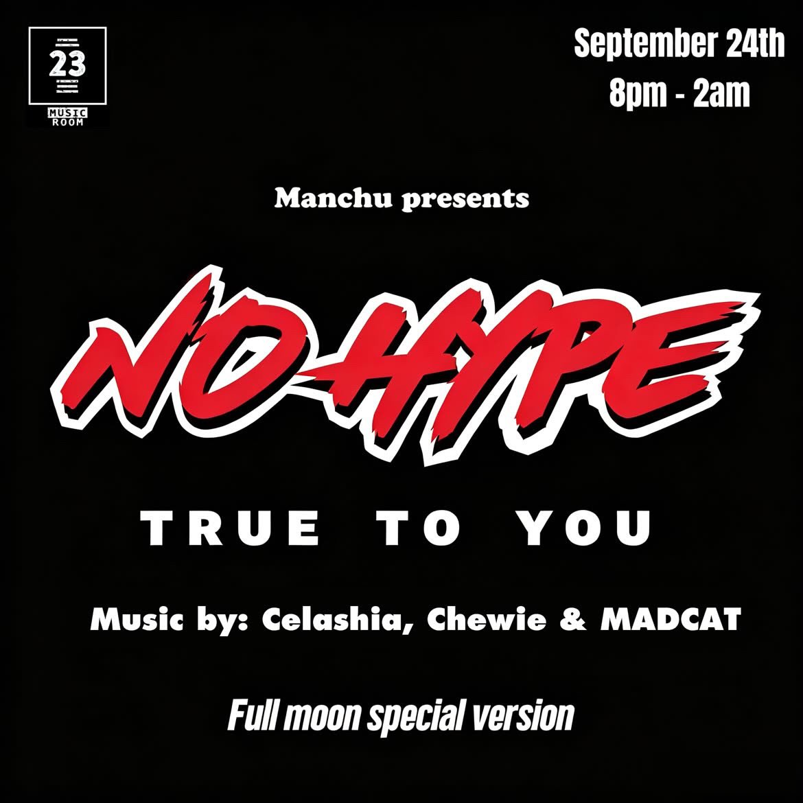 Manchu presents No Hype
