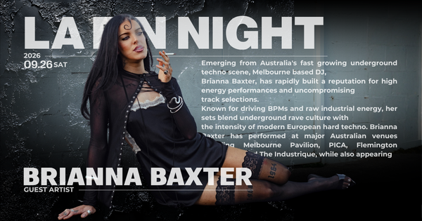 NIGHT PRESENTS BRIANNA BAXTER｜TAIWAN DEBUT