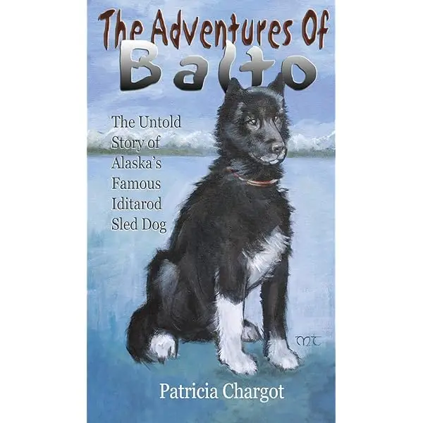 the bravest dog ever the true story of balto