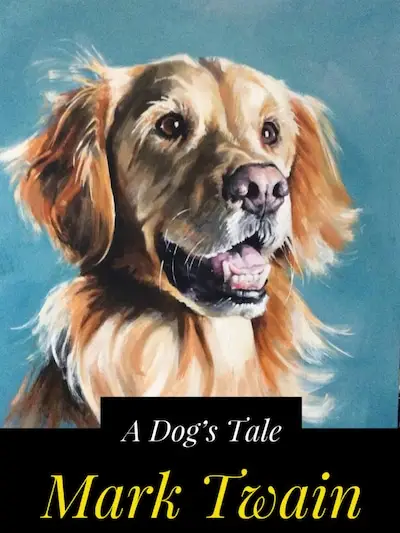 a dog's tale by mark twain