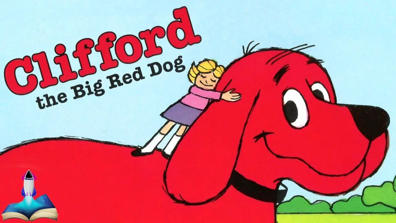 Clifford the Big Red Dog A Timeless Tale of Friendship and Imagination