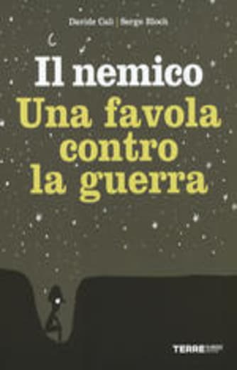 https://www.alfeobooks.com/Il nemico. Una favola contro la guerra