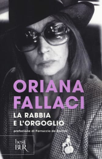 La rabbia e l'orgoglio