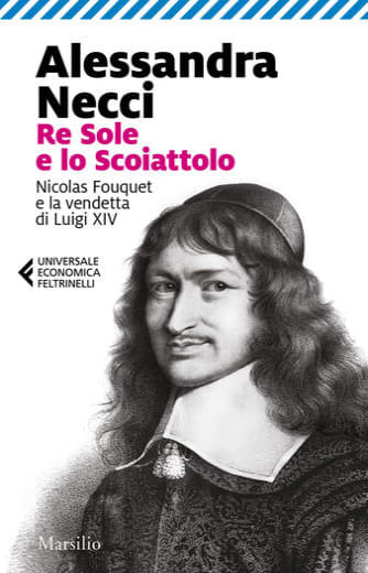 https://alfeobooks.com/Re Sole e lo Scoiattolo. Nicolas Fouquet e la vendetta di Luigi XIV