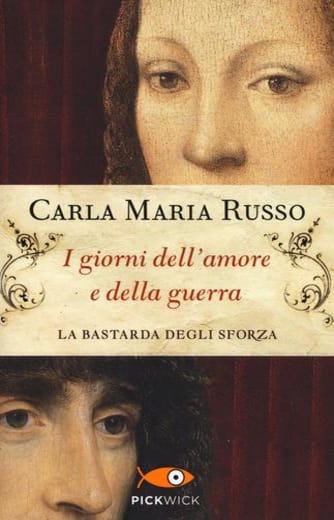 https://alfeobooks.com/I giorni dell'amore e della guerra. La bastarda degli Sforza