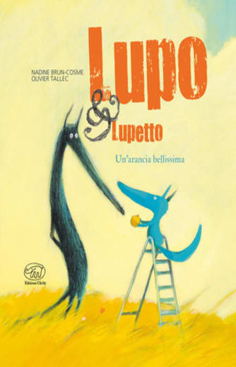 https://www.alfeobooks.com/Un'arancia bellissima. Lupo & Lupetto. Ediz. a colori. Vol. 3