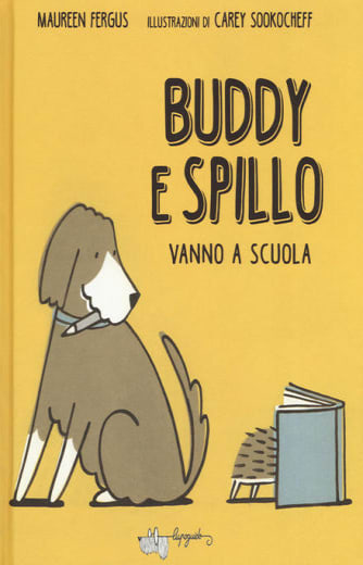 Buddy e spillo vanno a scuola