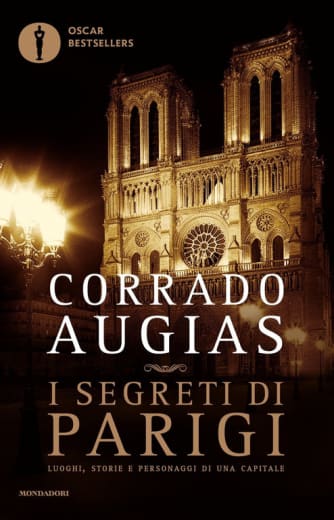 https://www.alfeobooks.com/I segreti di Parigi. Luoghi, storie e personaggi di una capitale