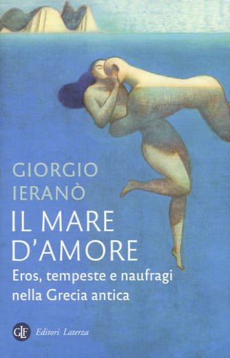 https://www.alfeobooks.com/Il mare d'amore. Eros, tempeste e naufragi nella Grecia antica