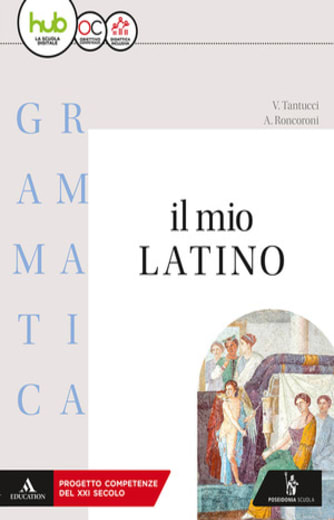 https://www.alfeobooks.com/Il mio latino. Grammatica. Con lezioni. Per i Licei e gli Ist. magistrali. Con ebook. Con espansione online. Vol. 1