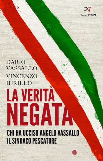 https://www.alfeobooks.com/La verità negata. Chi ha ucciso Angelo Vassallo il sindaco pescatore