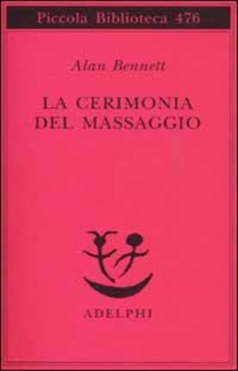 https://alfeobooks.com/La cerimonia del massaggio di Bennett Alan