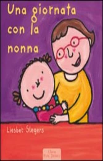 Una giornata con la nonna. Ediz. illustrata