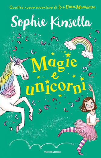 https://www.alfeobooks.com/Magie e unicorni. Io e Fata Mammetta. Vol. 3